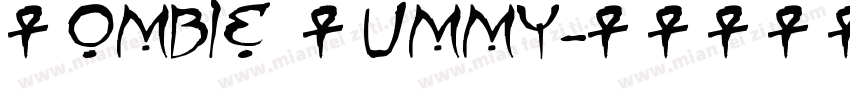Zombie Mummy字体转换